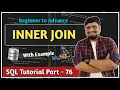 INNER Join in MySQL Joins in SQL SQL Tutorial PART 76