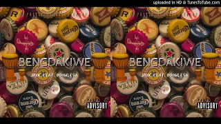 jayk bengdakiwe feat boohlesa official audio 