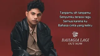 piche kota bahagia lagi lyric video 