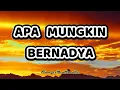Download Lagu Apa Mungkin - Bernadya || (Lirik Lagu + Cover) Roni Ramadhan