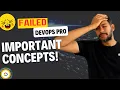 How did I Fail GCP DevOps Pro exam 9 key concepts you need to know