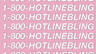 Hotline Bling - Lyrics