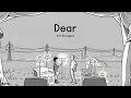 DOH KYUNG SOO (D.O.) - Dear // Lirik Sub indo 