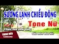 Karaoke Sương Lạnh Chiều Đông Tone Nữ Nhạc Sống | Trọng Hiếu