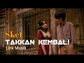 Download Lagu Sket - Takkan Kembali  ( lirik ) Lagu Kenangan Enak di dengar