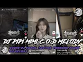 Download Lagu DJ PIPI MIMI C.O.D X KAMU YAYANGKU X MELODY BBHC HURUNG SOUND DJ VIRAL TIKTOK SOUND DJ VELBAS