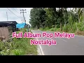 Lagu FULL ALBUM POP MELAYU NOSTALGIA VOL 206 COVER DARLIN BATU BARA