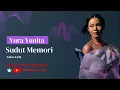 Download Lagu yura Yunita - Sudut Memori // Video Lirik // Lirik Lagu // Lirik Video