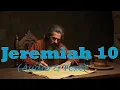 Jeremiah 10 KJV BIBLE With Text Images