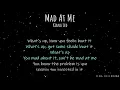Kiana Led - Mad At Me (Realtime Lyrics)