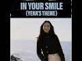 In Your Smile (Yena's Theme)