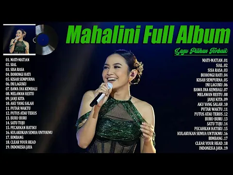 Download MP3 Lagu Mahalini Full Album Terbaru 2024 Lirik ~ Mati Matian, Sial, Sisa Rasa, Viral TikTok ~ Trending