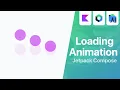 Loading Animation with Jetpack Compose Android Studio Tutorial