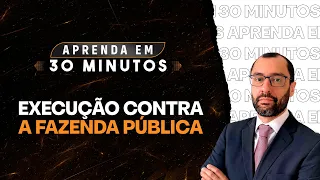 Execução contra a Fazenda Pública