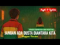 Lagu JANGAN ADA DUSTA DIANTARA KITA - BROERY MARANTIKA \u0026 DEWI YULL (COVER REGGAE)