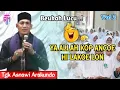 Download Lagu Dakwah Aceh Terbaru •| Ya Allah Kop Ancoe Hi Lakoe Lon •| Tgk Asnawi Arakundo