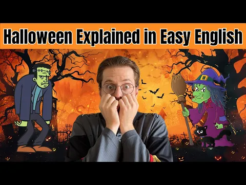 Why We Celebrate Halloween – Explained in Simple English - Beginner Comprehensible English