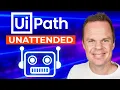 UiPath Unattended Robot Setup - Complete Tutorial