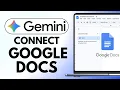 How to Connect Gemini to Google Docs Step-by-Step Guide