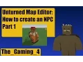 Unturned Map Editor How to make an NPC Part 1