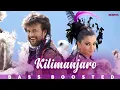 Download Lagu Kilimanjaro | BASS BOOSTED AUDIO | Enthiran | Rajinikanth | Aishwarya Rai | A.R.Rahman