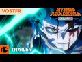 Download Lagu My Hero Academia Final Season | TRAILER OFFICIEL VOSTFR
