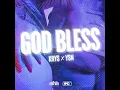 GOD BLESS (Ah la vie qu'on mène) - Krys & YSN