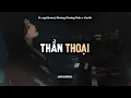 Download Lagu Thần Thoại (Lofi Acoustic) - Dương Edward, Phương Phương Thảo x CaoTri | Nhạc Hoa Lời Việt