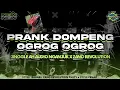 Lagu DJ PRANK DOMPENG OGROG OGROG JINGGLE AH AUDIO NGANJUK x ZANO REVOLUTION