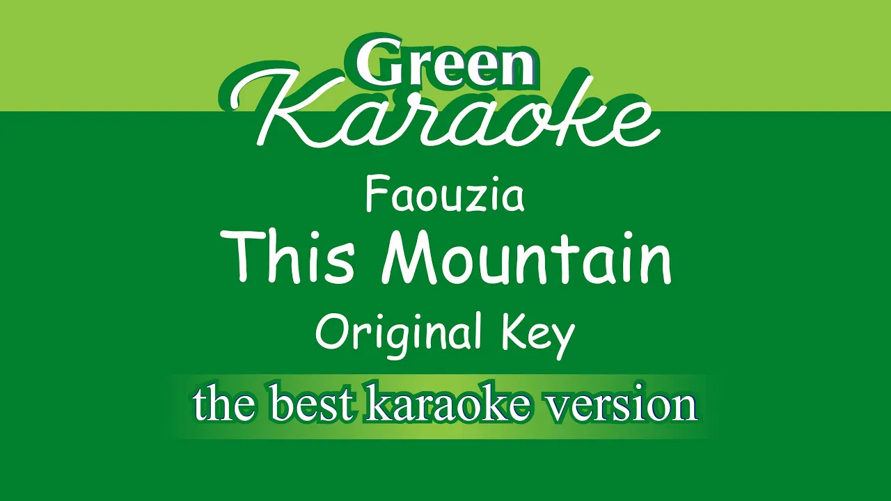 Faouzia - This Mountain (Karaoke)
