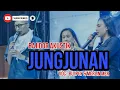 Lagu BAJIDOR AKUSTIK | JUNGJUNAN | BAJIDORAN LEGOT JAYA | AMET RIFAL GROUP | ANKRINGAN TEH ITA