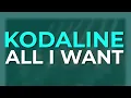 Lagu Kodaline - All I Want (Official Visualizer)