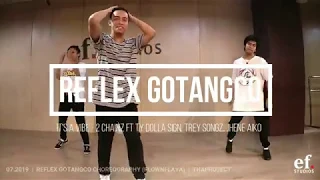 its a vibe 2 chainz reflex gotangco choreography tha project ef studios