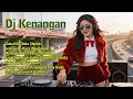 Lagu DJ Kenangan Hits Nostalgia Indonesia 🎧 Kemesraan, Sepanjang Jalan Kenangan, Cinta Kita | Full Bass