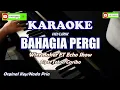 Download Lagu Bahagia Pergi - Wizz Baker ft Echo Show (Karaoke HD)
