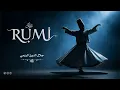 Download Lagu جلال الدين الرومي  .. رحلة داخل الذات مع أنغام صوفية لتطهير الروح !