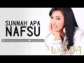 Download Lagu Wanda - Sunnah Apa Nafsu (Official Music Video)