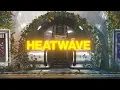 Download Lagu happydaze - Heatwave (Official Lyric Video)