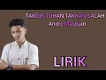 Download Lagu ANDRE MASTIJAN - TAKDIR TUHAN TAKKAN SALAH - LIRIK