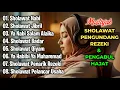 KUMPULAN SHOLAWAT VIRAL TERBARU 2025 | SHOLAWAT JIBRIL PEMBUKA REJEKI, SHOLAWAT BUSYRO, NARIYAH
