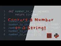 Convert a Number to a String - Python Codewars