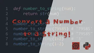 Convert a Number to a String - Python Codewars
