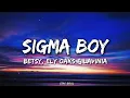 Download Lagu Betsy , Ely oaks \u0026 Lavinia - Sigma boy (Lyrics/letra)
