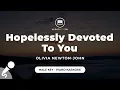 Lagu Hopelessly Devoted To You - Olivia Newton-John (Male Key - Piano Karaoke)