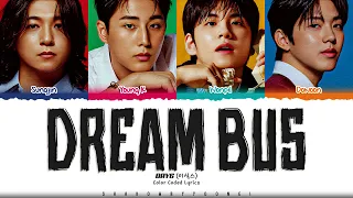 DAY6 Dream Bus Lyrics 데이식스 꿈의 버스 가사 Color Coded Eng ShadowByYoongi  DAY6 Dream Bus Lyrics 데이식스 꿈의 버스 가사 Color Coded Eng ShadowByYoongi
