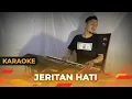 Download Lagu JERITAN HATI (Karaoke/Lirik) || Dangdut - Versi Uda Fajar