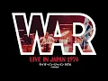 Download Lagu WAR - Live In Japan 1974 (Full Album) [Official Video]