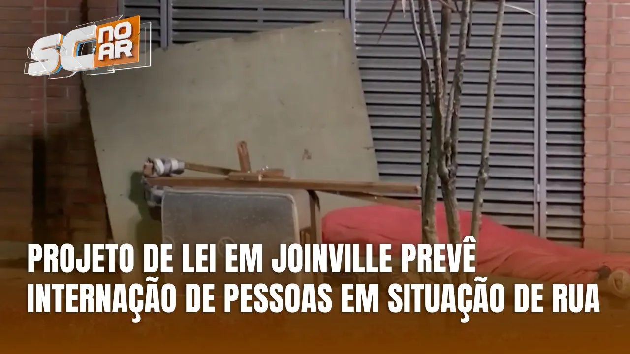 Joinville envia projeto à Câmara para internação de pessoas em situação de rua