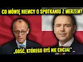 Nawrocki po spotkaniu z Merzem: Niemcy w szoku po żądaniach miliardów!