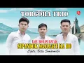 Torgora Trio - Lagu Rohani Batak Sipandok Mauliate Ma Ho ( Official Music Video )